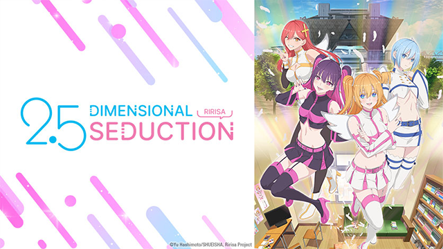 Streaming & Download 2.5 Dimensional Seduction