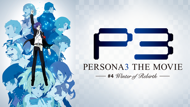 Persona 3 the Movie 4: Winter of Rebirth