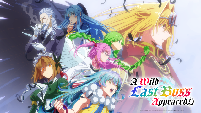Streaming di A Wild Last Boss Appeared! su AniSaturn