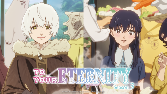 Streaming & Download To Your Eternity 3