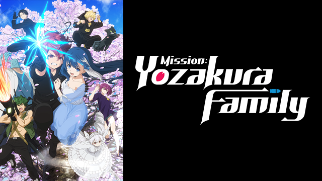 Streaming di Mission: Yozakura Family su AniSaturn