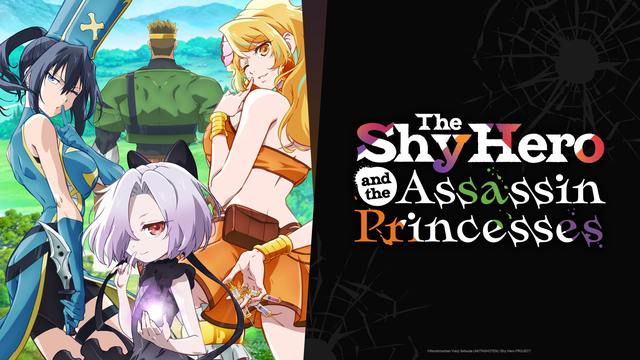 Streaming & Download The Shy Hero and the Assassin Princesses
