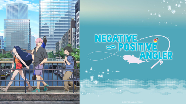 Streaming di Negative Positive Angler su AniSaturn