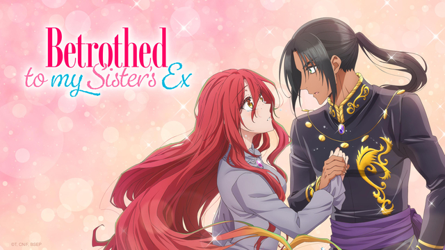 Streaming & Download Betrothed to My Sister's Ex