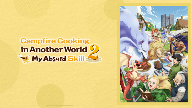 Campfire Cooking in Another World with my Absurd Skills 2